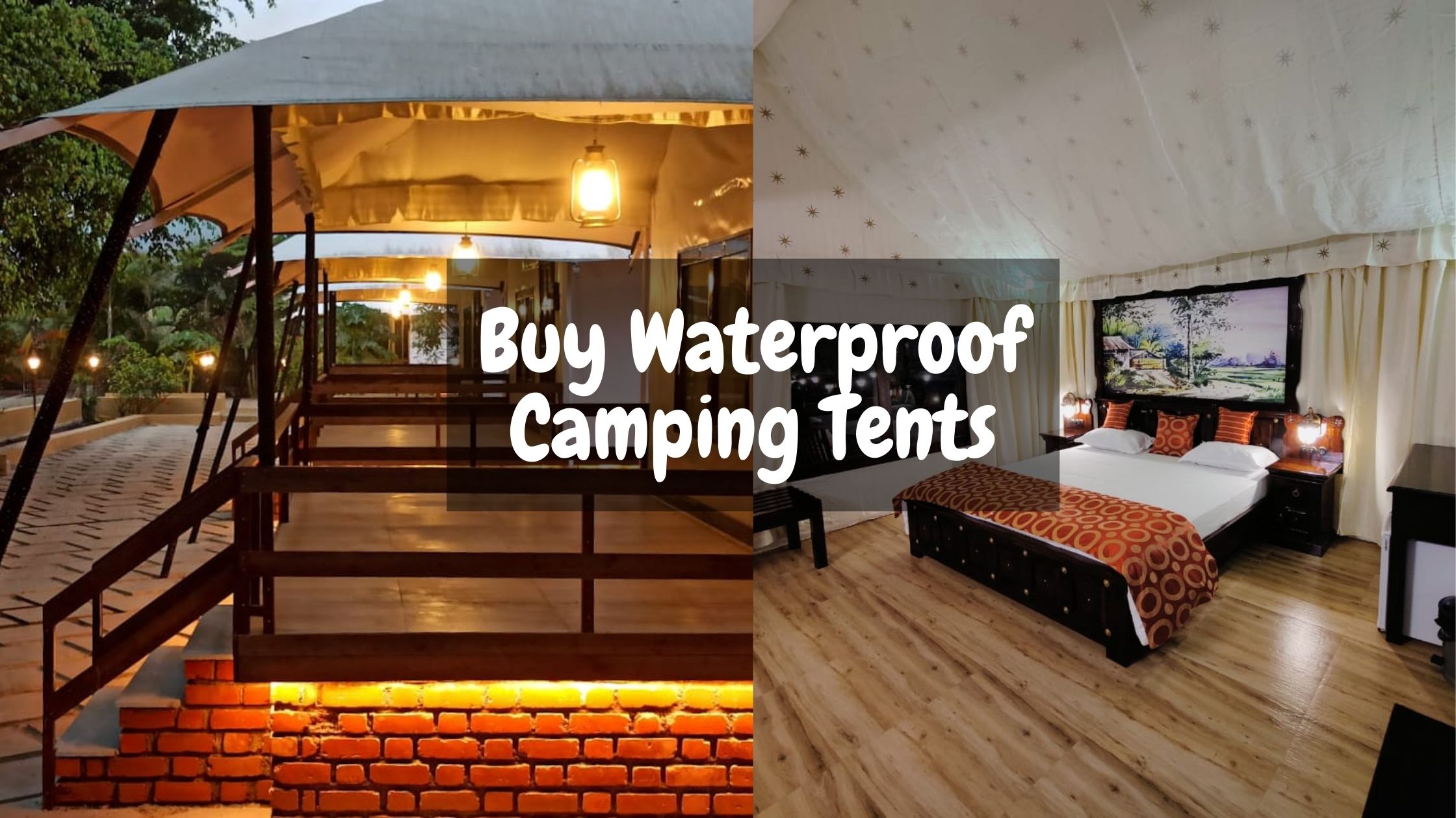 Buy Waterproof Camping Tents in Rain & Snow 2022 – Glamping Tents